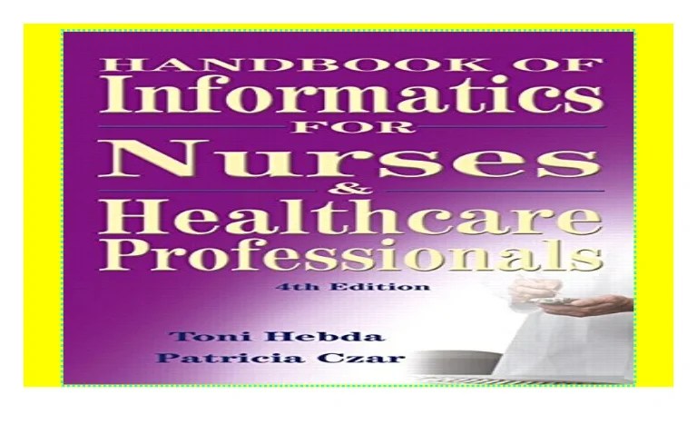 Handbook of informatics for nurses & healthcare professionals pdf