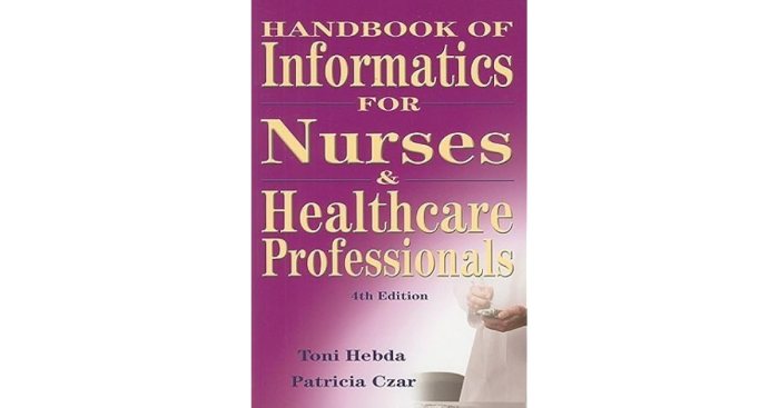 Handbook of informatics for nurses & healthcare professionals pdf